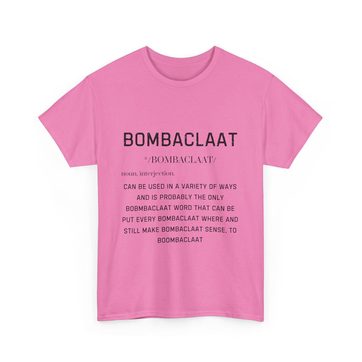 Bombaclaat Unisex Heavy Cotton Tee - Bold Statement Shirt for Casual Style