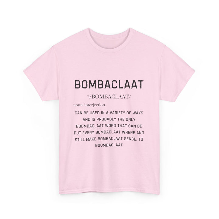 Bombaclaat Unisex Heavy Cotton Tee - Bold Statement Shirt for Casual Style