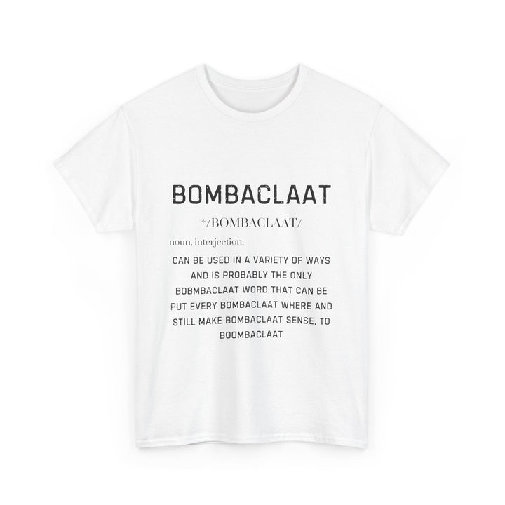 Bombaclaat Unisex Heavy Cotton Tee - Bold Statement Shirt for Casual Style