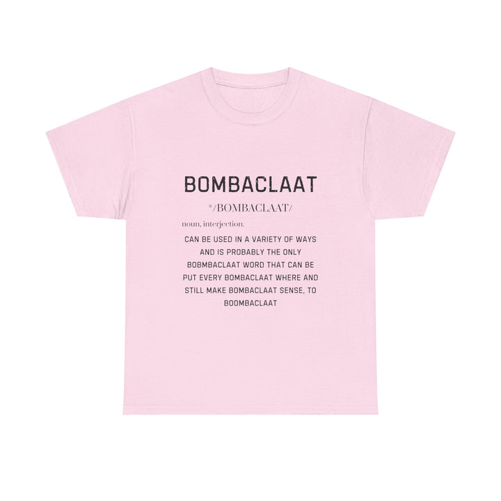 Bombaclaat Unisex Heavy Cotton Tee - Bold Statement Shirt for Casual Style