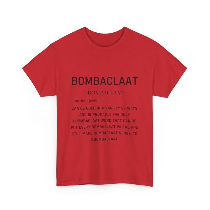 Bombaclaat Unisex Heavy Cotton Tee - Bold Statement Shirt for Casual Style